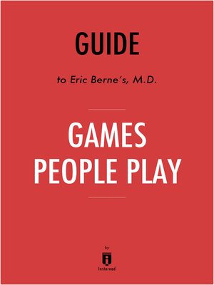 cover image of Guide to Eric Berne's, M.D. Games People Play by Instaread